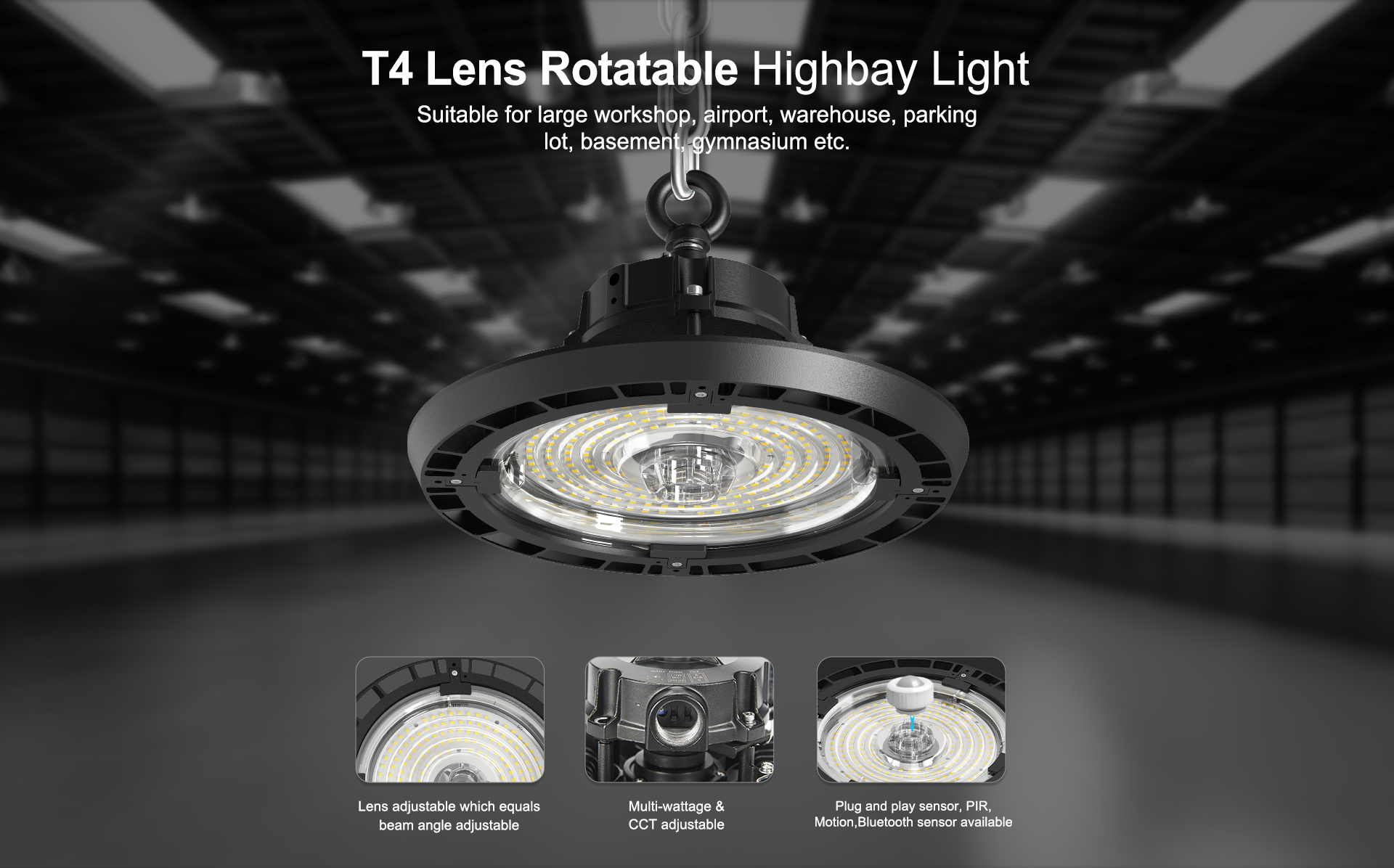 T4 Lens Rotatable Highbay Light